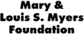 Mary & Louis S. Myers Foundation